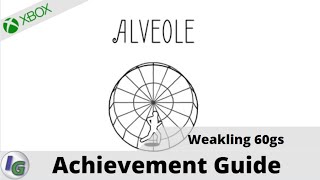 Alveole  Weakling 60gs  Achievement Guide on Xbox [upl. by Fairweather]