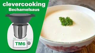 Bechamelsaus  Thermomix TM6 recept [upl. by Ole]