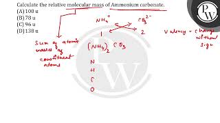 Calculate the relative molecular mass of Ammonium carbonate [upl. by Payson]