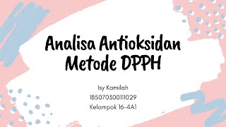 Analisa Antioksidan Metode DPPH [upl. by Ahsonek]