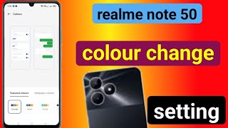 realme note 50 wallpaper and features color setting [upl. by Konstance]