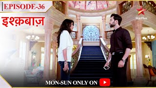 Ishqbaaz  Season 1  Episode 36  Shivaay aur Anika ki hui zordaar takraar [upl. by Narih]