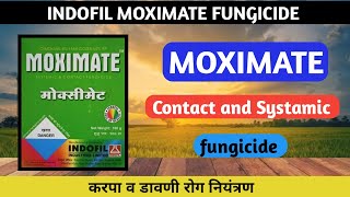 Moximate fungicide  Indofil moximate fungicide  Cymoxanil  Mancozeb [upl. by Kumar]