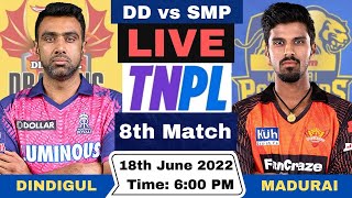 TNPL Live  Dindigul Dragons vs Siechem Madurai Panthers Live  DD vs SMP Live 8th Match 2023 [upl. by Dodwell973]