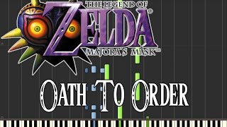 Zelda Majoras Mask  Oath To Order Synthesia [upl. by Chilcote618]