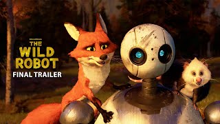 The Wild Robot  Final Trailer [upl. by Uos]