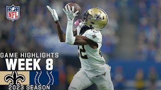 New Orleans Saints vs Indianapolis Colts Game Highlights  NFL 2023 Week 8 [upl. by Sibby]