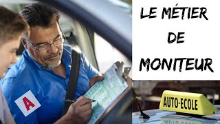 MON METIER DE MONITEUR AUTO ECOLE avantagesinconvénients [upl. by Valery644]