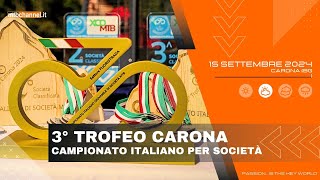 3° TROFEO CARONA  Campionato Italiano di Società  Carona BG  MTBChannel puntata n639 [upl. by Nrek47]