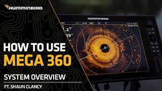 How to use Humminbird MEGA360  System overview [upl. by Sheba]