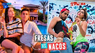 Fresas vs Nacos  Corte y Queda [upl. by Messing1]