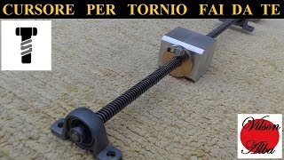 Costruzione Cursore Per Tornio Fai Da Te ft Seby Torrisi  No Backlash System For Homemade Lathe [upl. by Adidnac651]