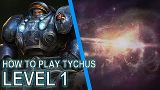 How to play Level 1 Tychus  Starcraft II CoOp [upl. by Valaree]