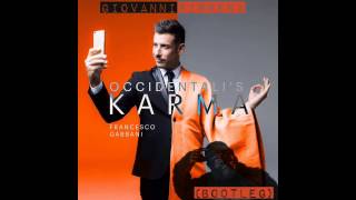 Franceso Gabbani Occidentalis Karma  Giovanni Pirrera Remix Bootleg [upl. by Siward]