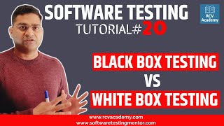 Software Testing Tutorial 20  Black Box Testing vs White Box Testing [upl. by Ophelia]