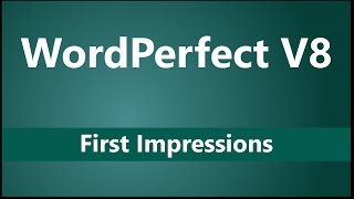 Corel WordPerfect V8 First Impressions  Differences vs Microsoft Word and LibreOffice [upl. by Yanehs93]