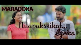 nilapakshikal Lyrics  MARADONA Malayalam Movie [upl. by Robet]