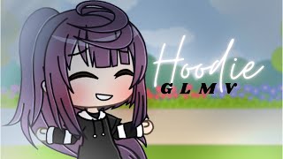 Hoodie  GLMV  Gacha life music video [upl. by Yeltrab712]