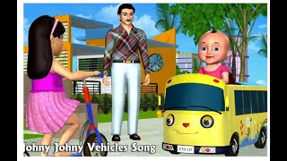 Johny Johny Yes Papa Nursery Rhyme  Part 6  3D Vehicles Rhymes amp Songs for Children [upl. by Soiritos]