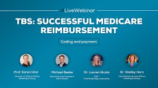 Webinar  TBS Successful Medicare Reimbursement [upl. by Ennairrek]