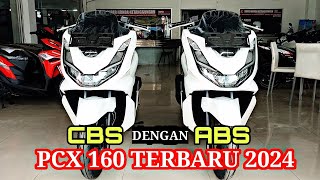 PERBEDAAN PCX ABS 2024 DENGAN PCX CBS 2024 🔥🔥🔥 [upl. by Bern]