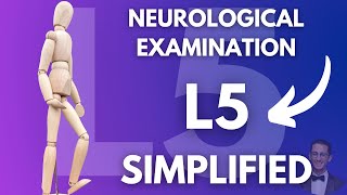 How to Examine L5 Nerve Root Neurological Examination Simplified [upl. by Enrique]