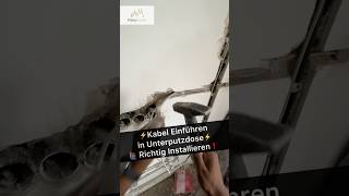 ⚡️Unterputzdose Kabel Einführen⚡️ elektrik electrician elektriker handwerk strom electric diy [upl. by Damal528]