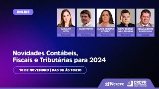 Novidades Contábeis Fiscais e Tributárias para 2024 [upl. by Forland]