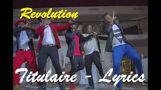 Revolution  Titulaire ♫ Lyrics Paroles Karaoké [upl. by Ahsinaw]