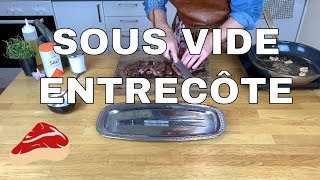 SOUS VIDE ENTRECÔTE  How to cook the perfect Entrecôte  Rib eye steak  Sous vide [upl. by Incrocci]