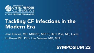 NACFC 2021  S22 Tackling Cystic Fibrosis Infections in the Modern Era [upl. by Earesed103]