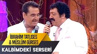 Kalbimdeki Serseri  Müslüm Gürses amp İbrahim Tatlıses  İbo Show Canlı Performans [upl. by Fennie804]