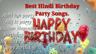 Best Hindi bollywood Birthday party songs [upl. by Ennaul]