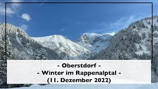 Oberstdorf  Winter Im Rappenalptal 11 Dezember 2022 [upl. by Colis]