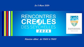 Les ‘Rencontres créoles’ de Seychelles  Mars 2024 [upl. by Hartmunn]