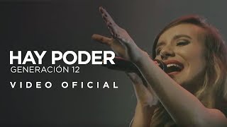 Generación 12  Hay Poder VIDEO OFICIAL [upl. by Verdi]