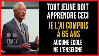 7 Secrets pour Devenir Riche que Vous Ignorez Brian Tracy Lois de lArgent pour toute la vie [upl. by Otrebmuh]