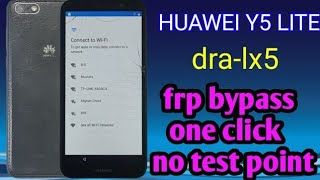 HUAWEI Y5 LITE DRA LX5 2018 FRP RESET frp unlock Google Account Bypass By Unlock tool [upl. by Palma]