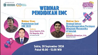 WEBINAR EMC 2024 ke 2 Pembahasan Soal Olimpiade Matematika EMC 2023 SMA [upl. by Ettenav]