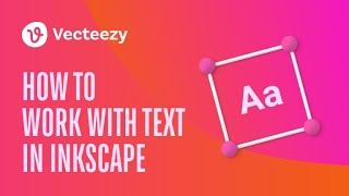 How To Work With Text In Inkscape [upl. by Alber978]