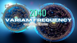 New Variam Frequency  Beyond Healing [upl. by Nick502]