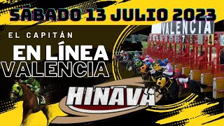 HINAVA hipódromo Valencia Sábado 13 de Julio 2024 5y6 EL CAPITAN EN LINEA Fijos y marcas CAPITANAZO [upl. by Ulrich30]