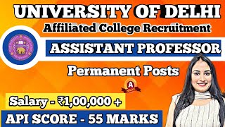 University Of Delhi Affiliated College Assistant Professor Vacancy 2024 [upl. by Eladnyl]