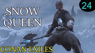 Conan Exiles  Kinscourge Snow Queen Episode 24 [upl. by Aniuqaoj]