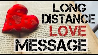 love message for long distance relationship  love letter for my faraway love [upl. by Nebuer870]