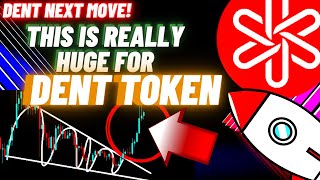 This Is Really Huge For Dent Token Crypto Coin [upl. by Mac]