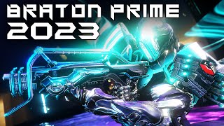 Braton Prime Build 2023 Guide  Better Than You Think Warframe Gameplay [upl. by Xavler925]