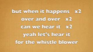 Whistleblower  Arkells lyrics on screen HQ [upl. by Ateekan752]