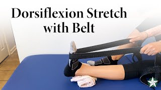 Dorsiflexion Stretch with Belt Demonstration  Physical Therapy Exercises [upl. by Narmak]