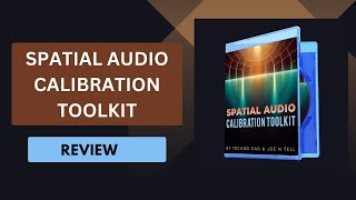 Spatial Audio Calibration Toolkit  Review [upl. by Brittni]